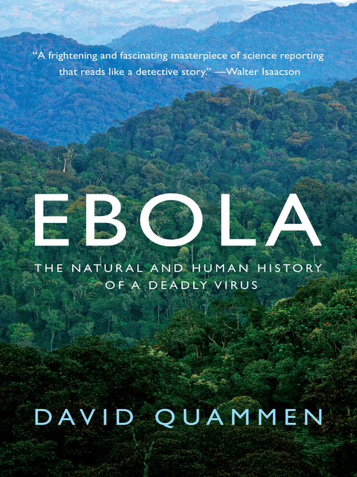 Title details for Ebola by David Quammen - Wait list